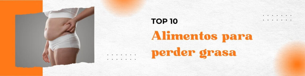 alimentos perder grasa