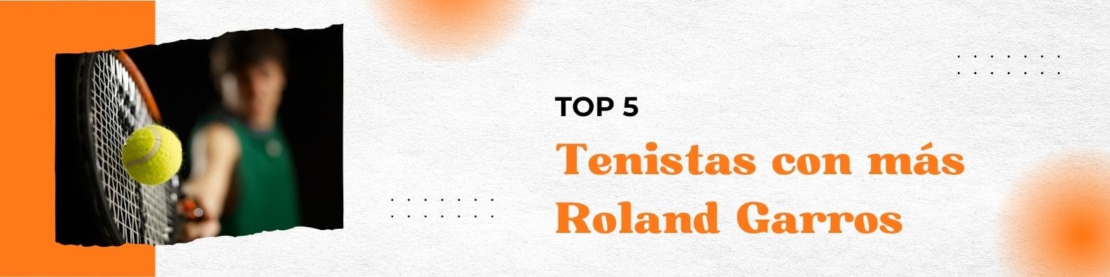 tenistas mas roland garros