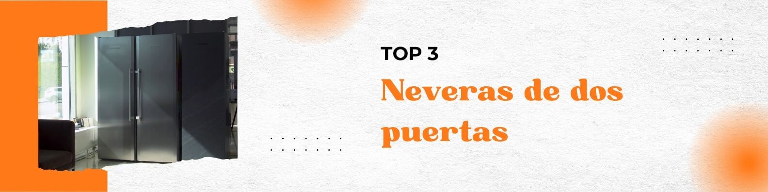 neveras dos puertas